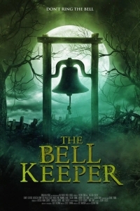 Хранитель колокола / Белл-Лейк. Озеро демонов