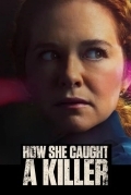 Как она поймала убийцу