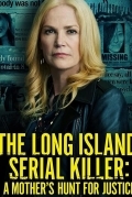 Лонг-Айлендский серийный убийца: Охота матери за справедливостью